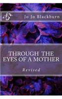 Through the eyes of a mother