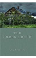 The Green House