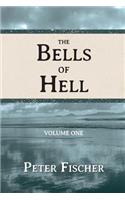 Bells of Hell - Volume One