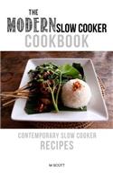 The Modern Slow Cooker Cookbook