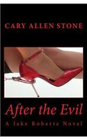 After the Evil