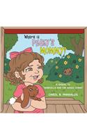 Where Is Pinky's Mommy?: A Sequel to Gabriella and the Magic Stars