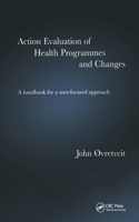 Action Evaluation of Health Programmes and Changes