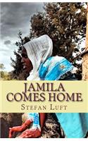 Jamila comes home