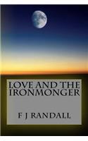 Love And the Ironmonger