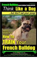 French Bulldog, French Bulldog Training AAA AKC