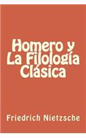 Homero y La Filologia Clasica