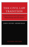 The Civil Law Tradition, Second Edition
