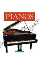 Pianos