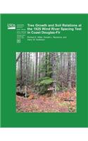 Three Growth and Soil Relations at the 1925 Wind River Spacing Test in Coast Douglas-Fir