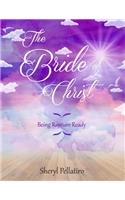 The Bride of Christ: Being Rapture Ready(English)