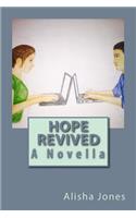 Hope Revived