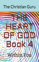 THE HEART OF GOD Book 4