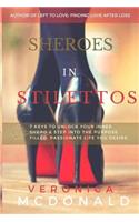 Sheroes In Stilettos