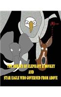 Debate of Elephant & Donkey and Star Eagle Who Governed From Above