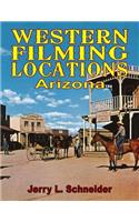 Western Filming Locations Arizona: Regular Black & White Edition