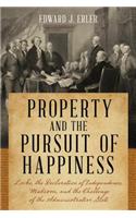 Property and the Pursuit of Happiness