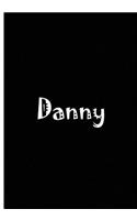 Danny - Personalized Journal / Notebook / Blank Lined Pages: An Ethi Pike Collectible