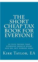 The Short, Cheap Tax Book for Everyone