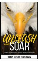 Unleash and Soar