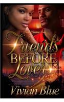 Friends Before Lovers