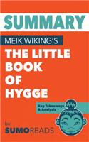 Summary of Meik Wiking's The Little Book of Hygge
