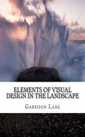 Elements of Visual Design in the Landscape