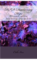 DID Discovering Hope