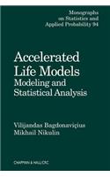 Accelerated Life Models: Modeling and Statistical Analysis