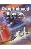 Drug-induced Diseases: Prevention, Detection and Management