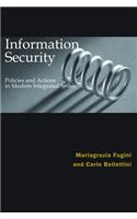 Information Security Policies and Actions in Modern Integrated Systems: (English)