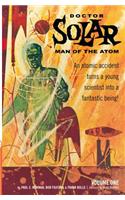 Doctor Solar, Man of the Atom, Volume 1