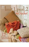 Knit 1, Purl 2 in Crochet