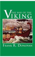 Way of the Viking: An American Heritage Book