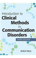 Introduction to Clinical Methods in Communication Disorders