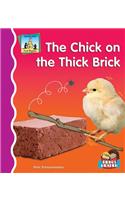 Chick on the Thick Brick