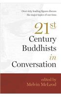 Twenty-First-Century Buddhists in Conversation