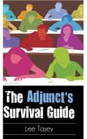 The Adjunct's Survival Guide