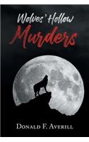 Wolves' Hollow Murders
