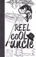 Reel Cool Uncle
