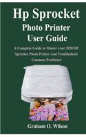 Hp Sprocket Photo Printer User Guide