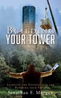 Building your Tower