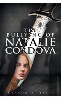 The Bullying of Natalie Cordova