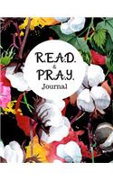R.E.A.D. and P.R.A.Y. Journal