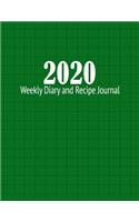 2020 Weekly Diary and Recipe Journal