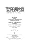 Hazardous substance releases and reporting under the Comprehensive Environmental Response, Compensation, and Liability Act of 1980 (CERCLA) and the Emergency Planning and Community Right-to-Know Act of 1986 (EPCRA)