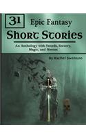 31 Epic Fantasy Short Stories