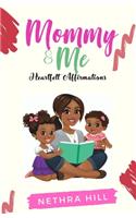 Mommy & Me Heartfelt Affirmations