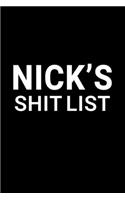 Nick's Shit List