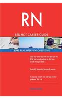 RN RED-HOT Career Guide; 2565 REAL Interview Questions